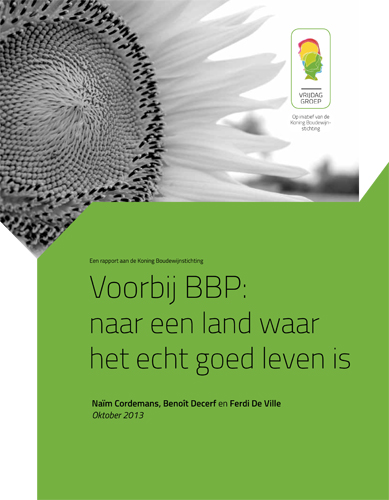 Kaft van Rapport van de Vrijdaggroep aan de Koning Boudewijnstichting. Voorbij BBP: naar een land waar het echt goed leven is